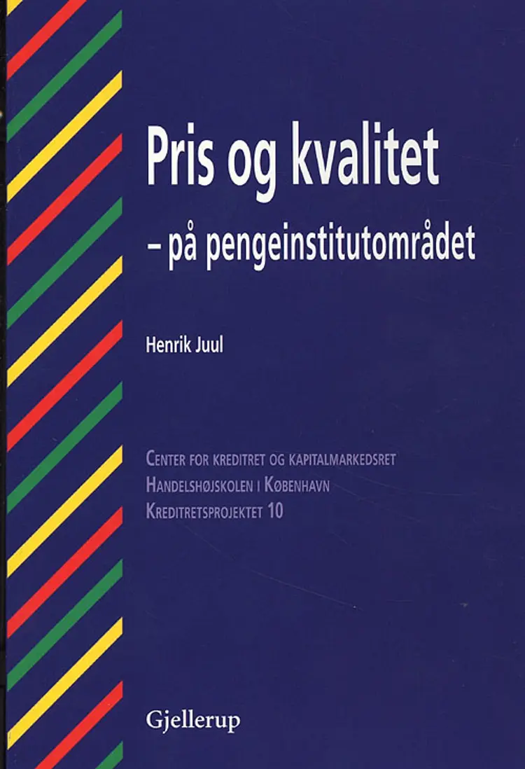 Pris og kvalitet på pengeinstitutområdet af Henrik Juul