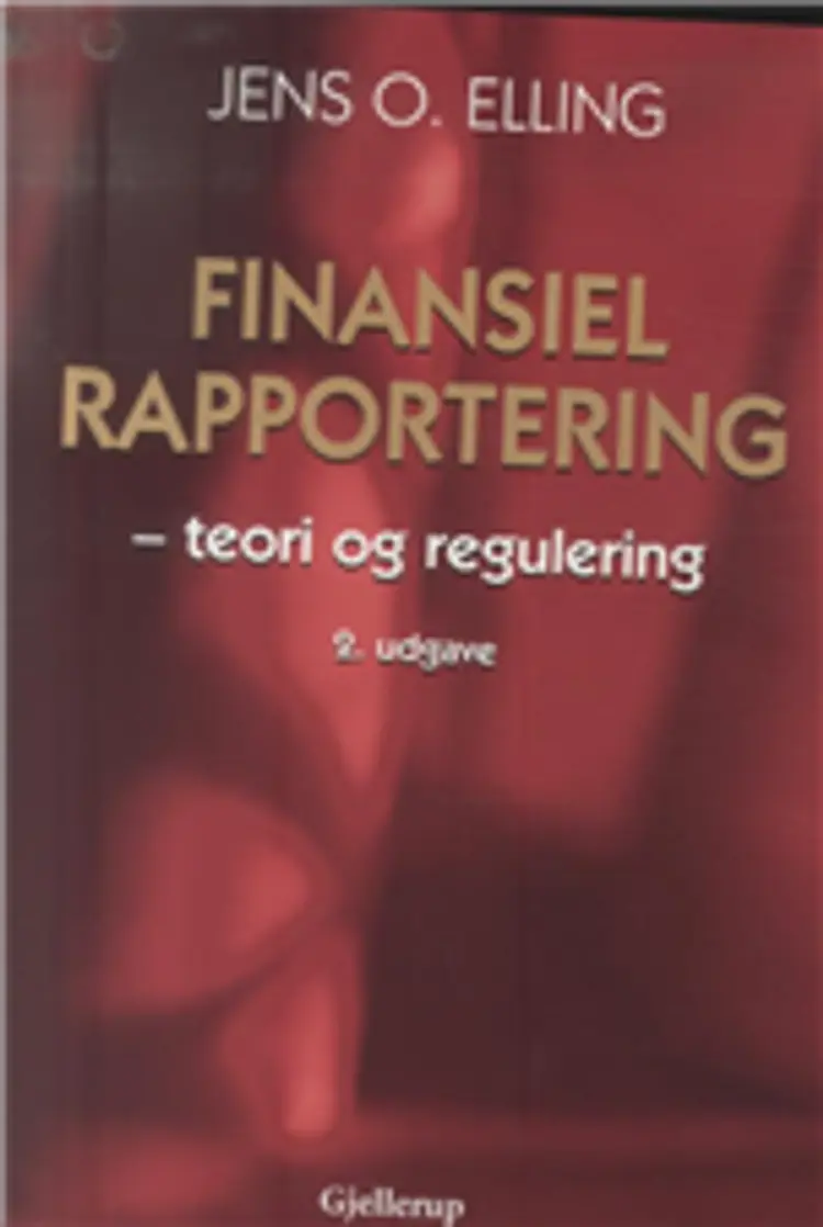 Finansiel rapportering, 2. udgave af Jens O. Elling