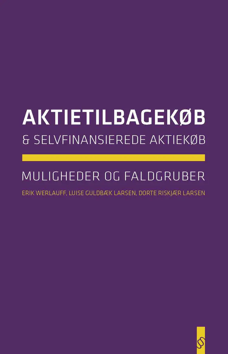 Aktietilbagekøb og selvfinansierede aktiekøb af Erik Werlauff