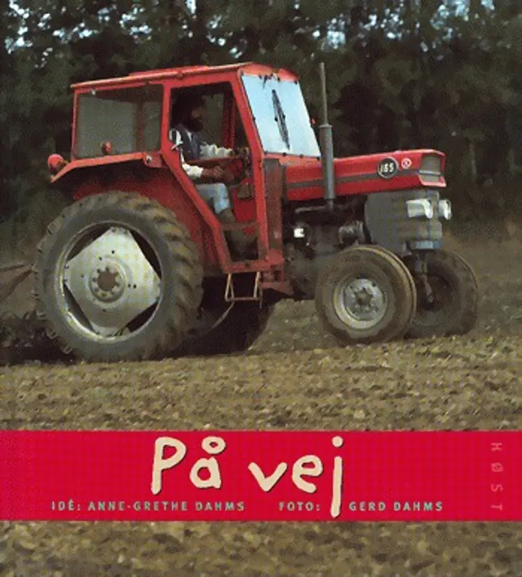 På vej af Anne-Grethe Dahms
