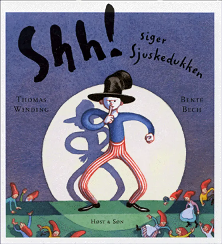 Shh! siger Sjuskedukken af Thomas Winding