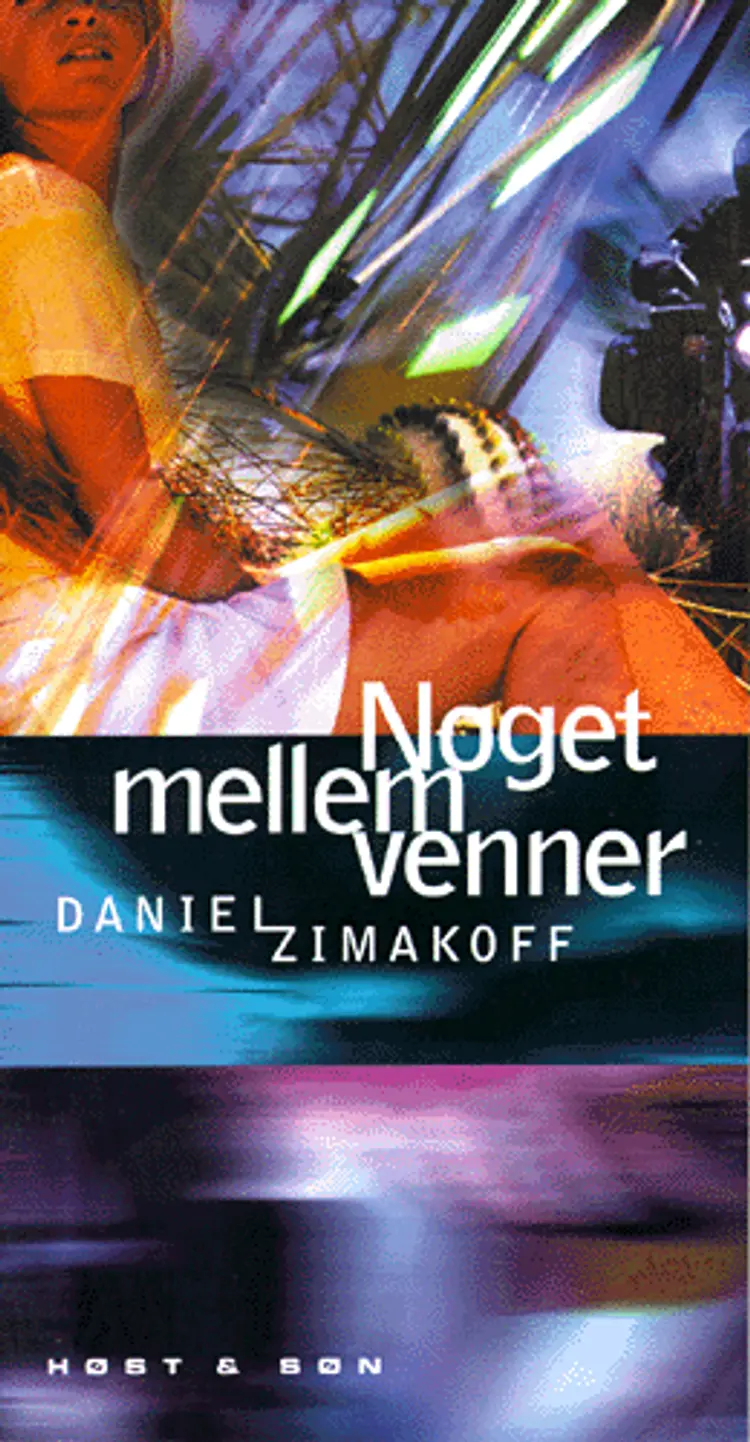 Noget mellem venner af Daniel Zimakoff