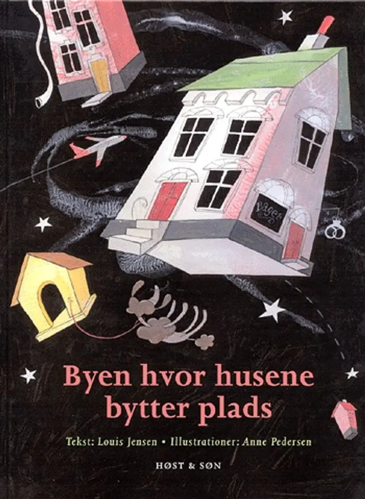 Byen hvor husene bytter plads af Louis Jensen
