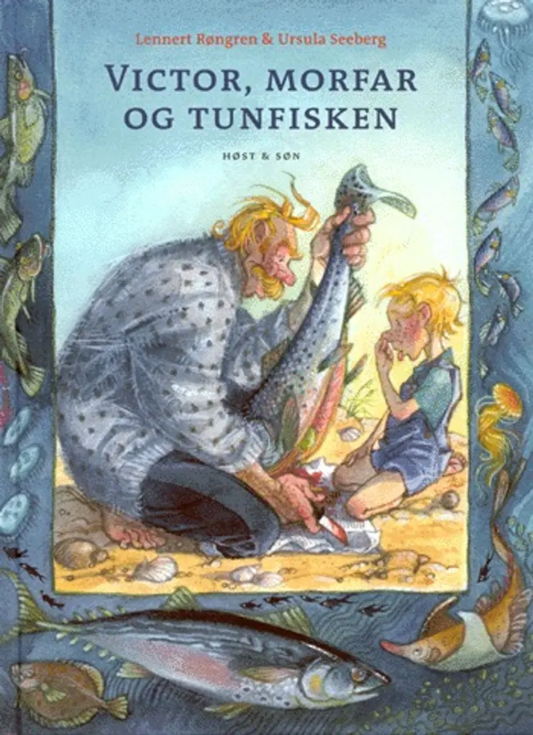 Victor, Morfar og tunfisken af Lennert Røngren