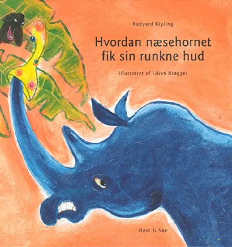 Hvordan næsehornet fik sin runkne hud af Rudyard Kipling