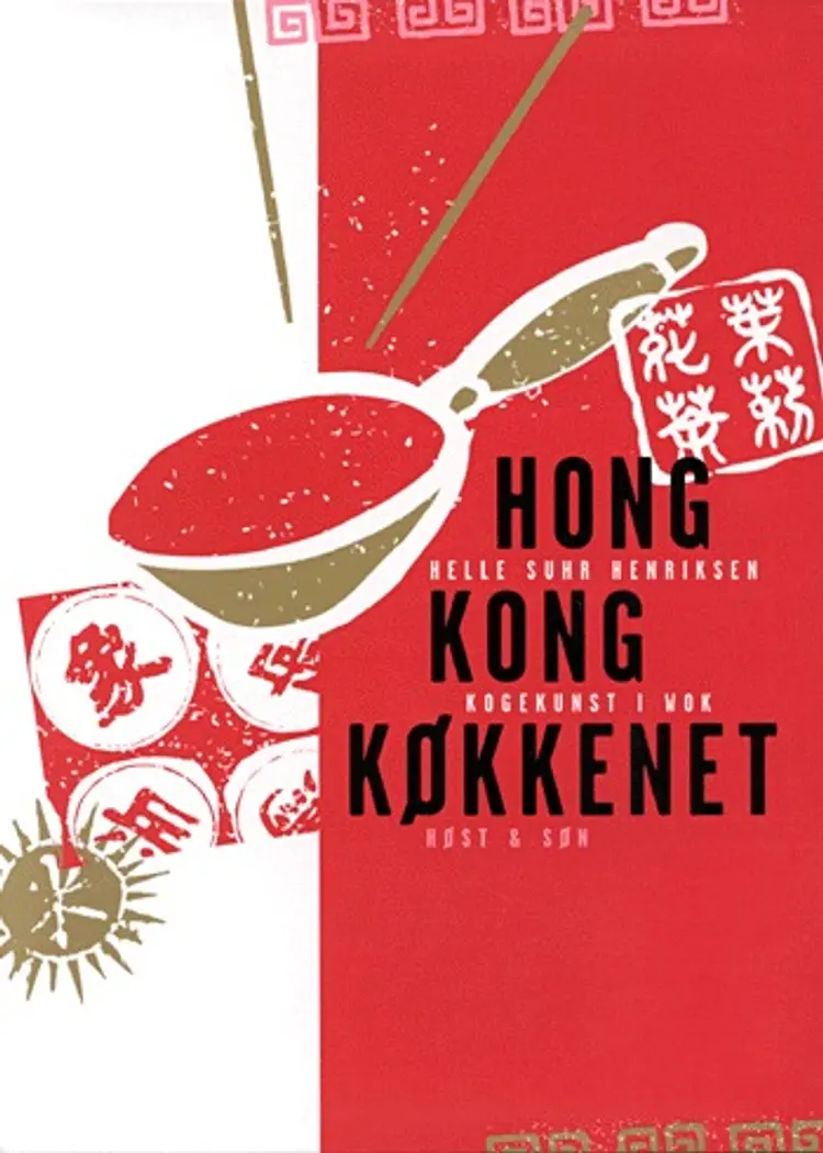 Hong Kong-køkkenet af Helle Suhr Henriksen