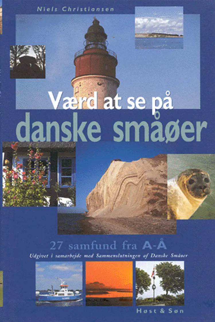 Værd at se på danske småøer af Niels Christiansen