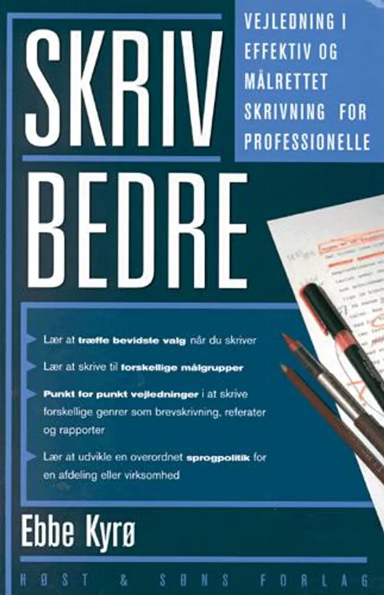 Skriv bedre af Ebbe Kyrø