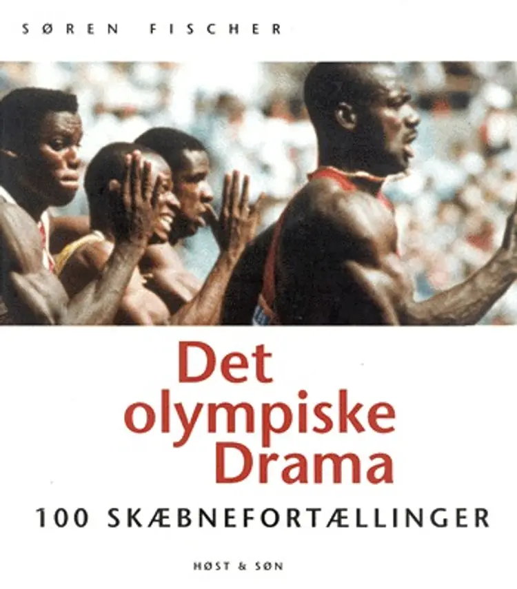 Det Olympiske drama af Søren Fischer