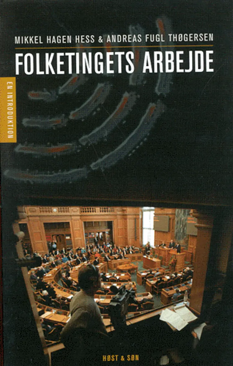 Folketingets arbejde af Mikkel Hagen Hess
