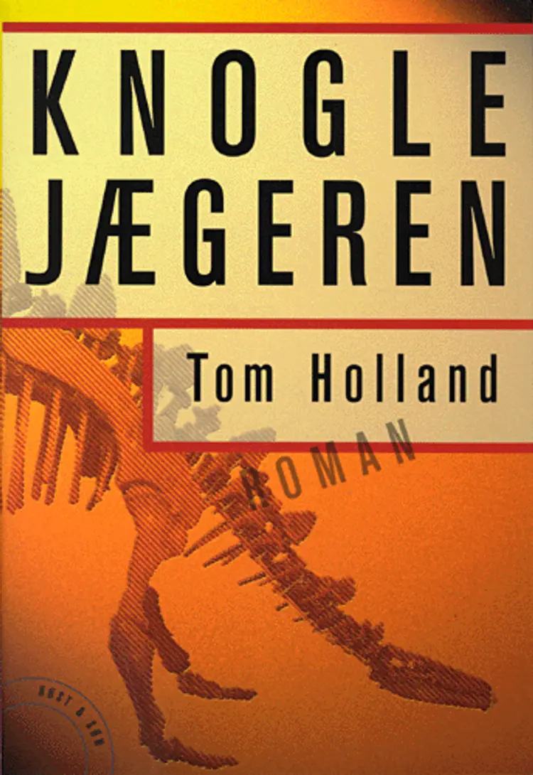 Knoglejægeren af Tom Holland