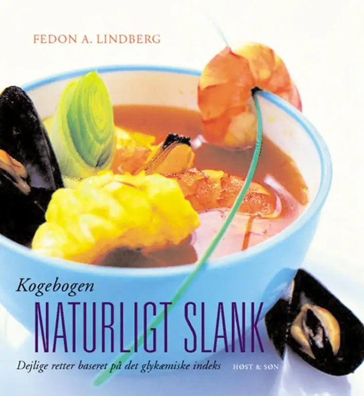 Kogebogen naturligt slank af Fedon A. Lindberg