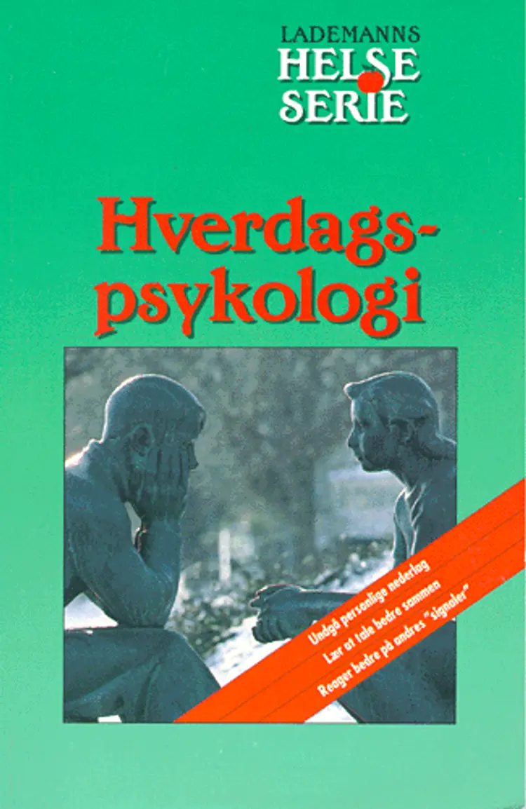 Hverdagspsykologi af Lars Heslet