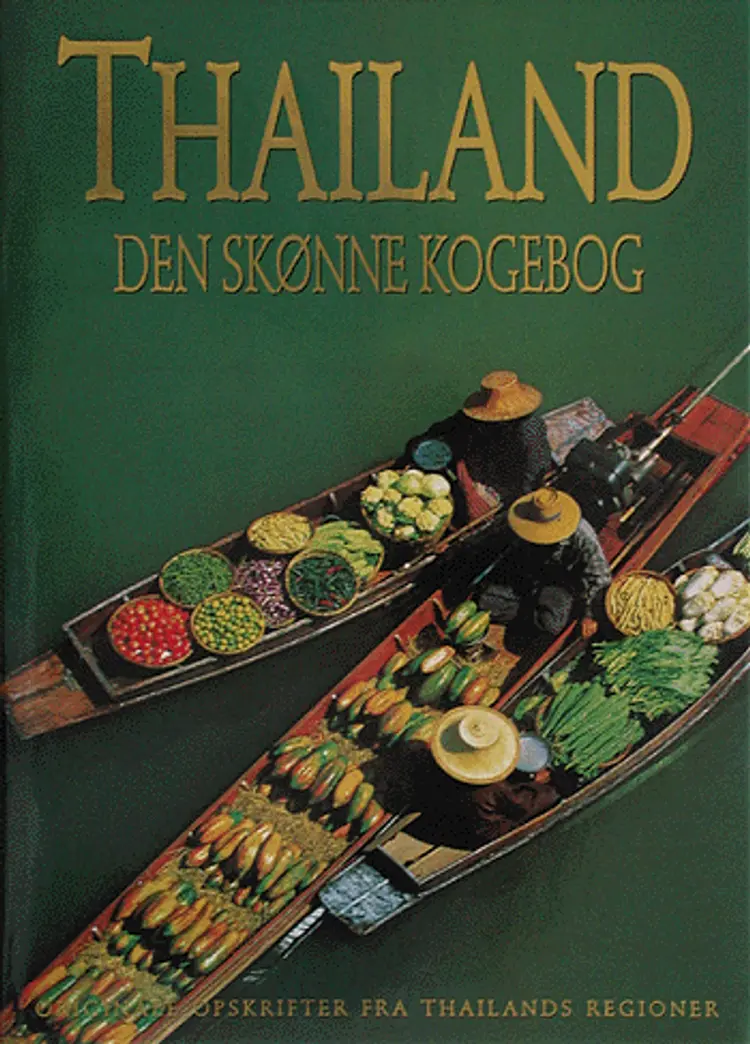 Thailand - den skønne kogebog af Panurat Poladitmontri