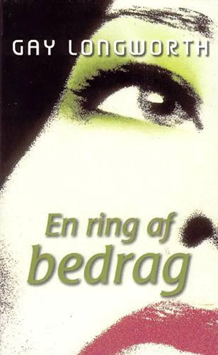 En ring af bedrag af Gay Longworth