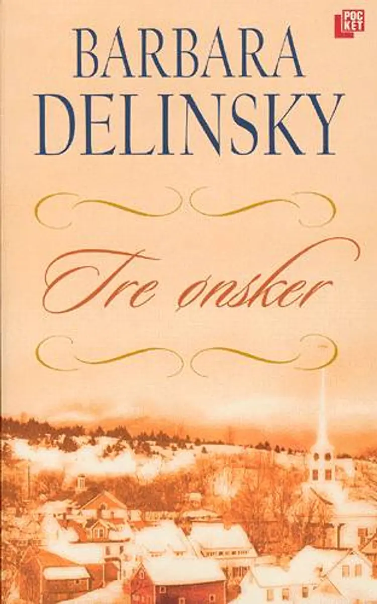 Tre ønsker af Barbara Delinsky
