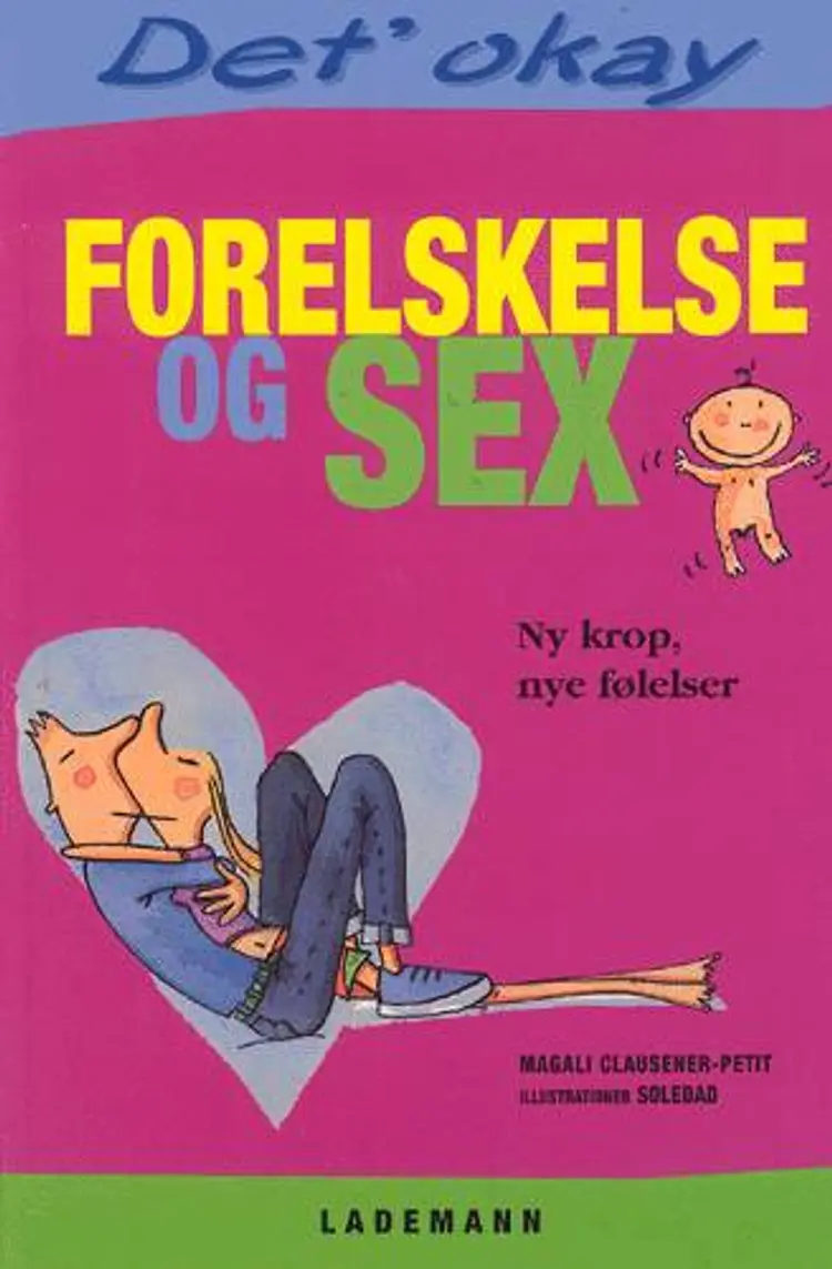 Forelskelse og sex af Magali Clausener-Petit