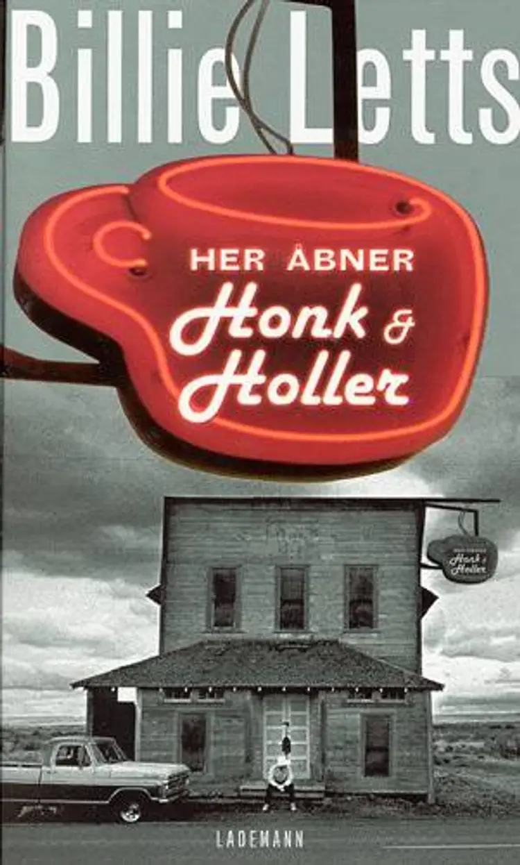 Her åbner Honk & Holler af Billie Letts