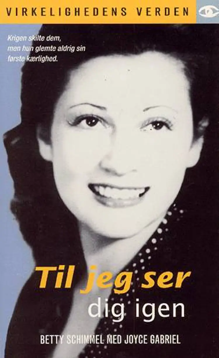 Til jeg ser dig igen af Betty Schimmel