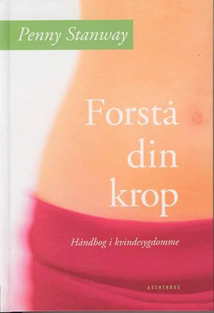 Forstå din krop af Penny Stanway