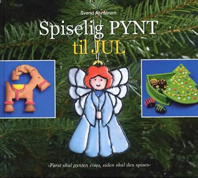 Spiselig pynt til jul af Svend Ahnstrøm