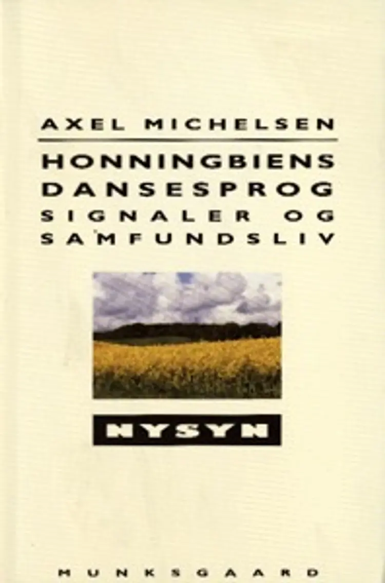 Honningbiens dansesprog af Axel Michelsen