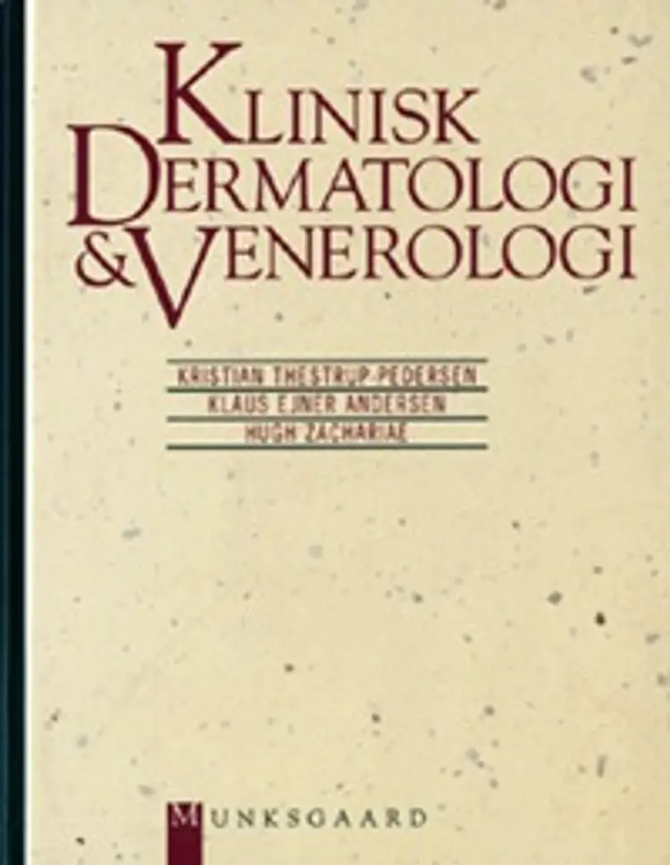 Klinisk dermatologi & venerologi af Kristian Thestrup-Pedersen
