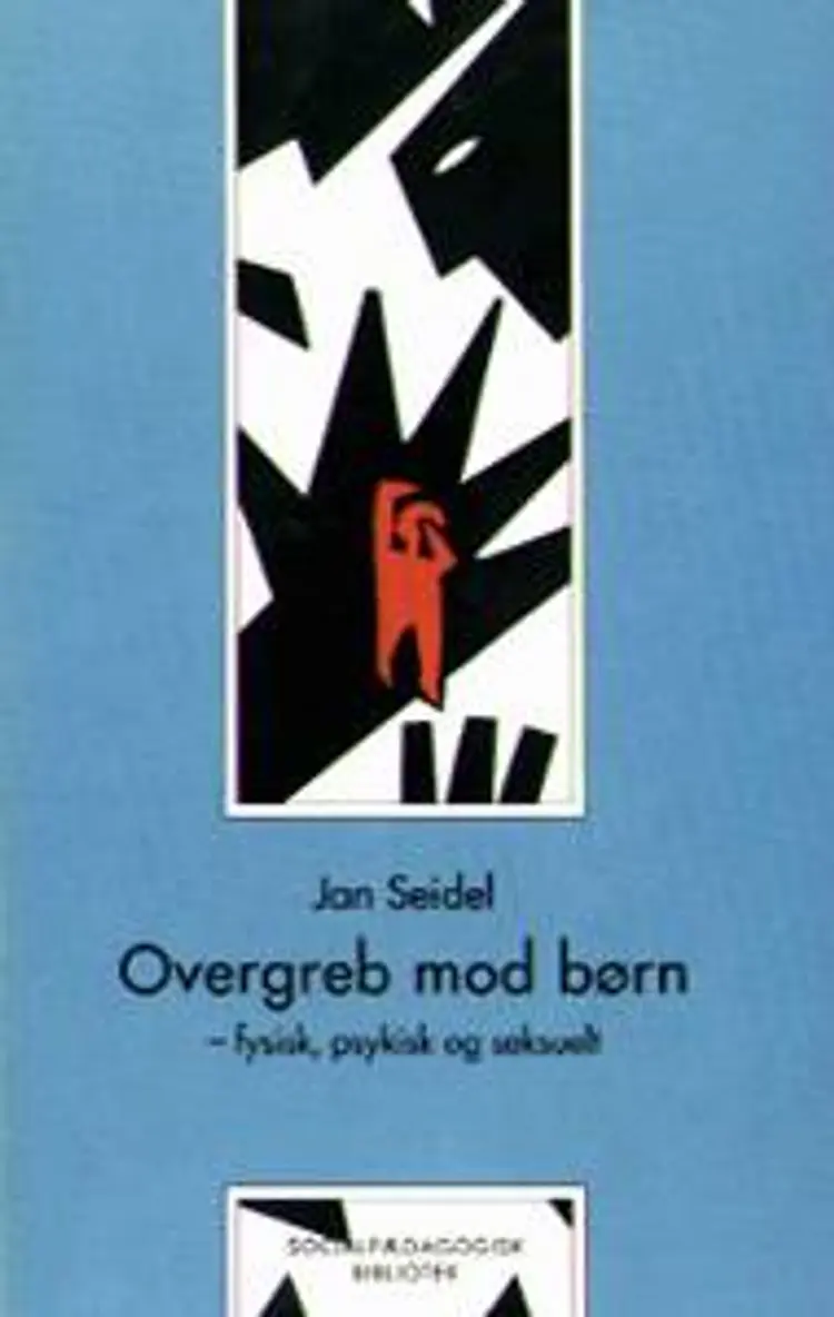 Overgreb mod børn af Jan Seidel