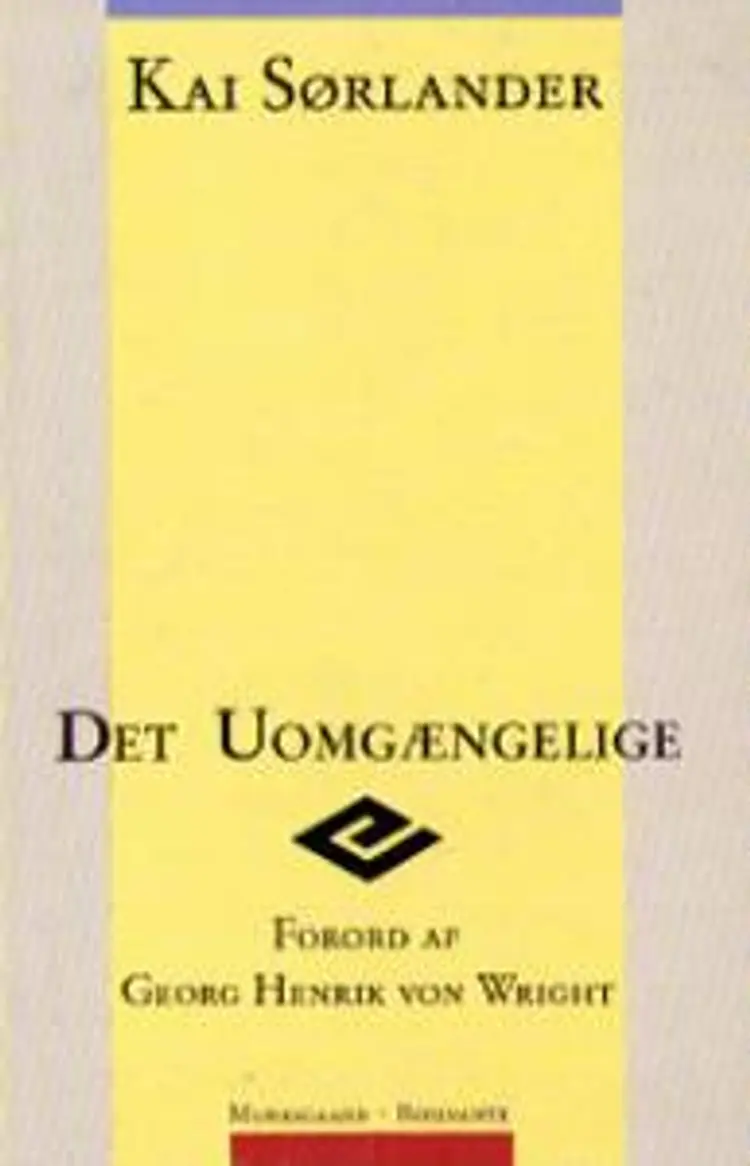 Det uomgængelige af Kai Sørlander