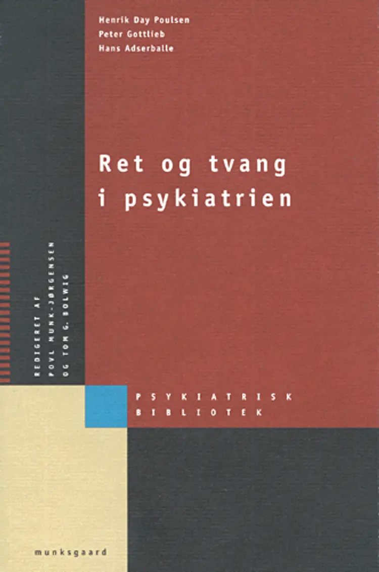 Ret og tvang i psykiatrien af Henrik Day Poulsen
