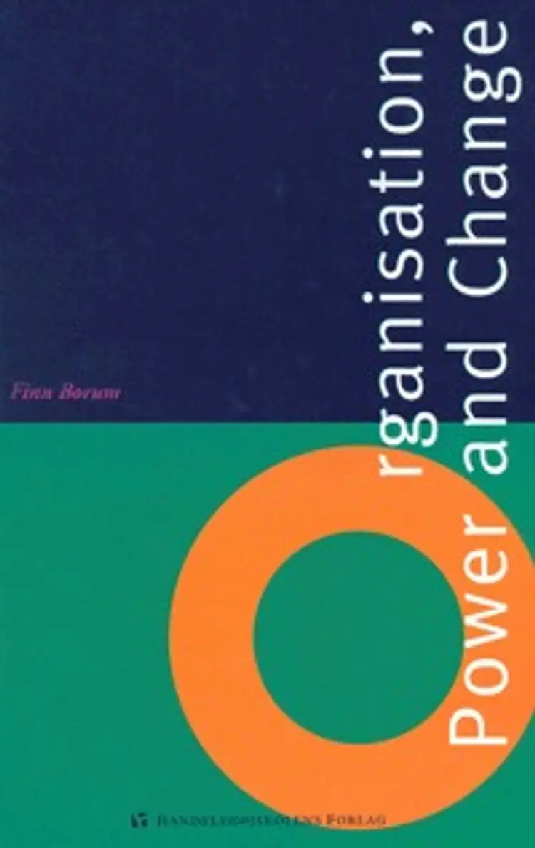 Organization, power and change af Finn Borum