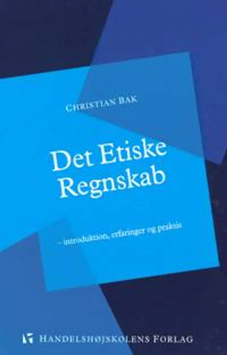Det etiske regnskab af Christian Bak