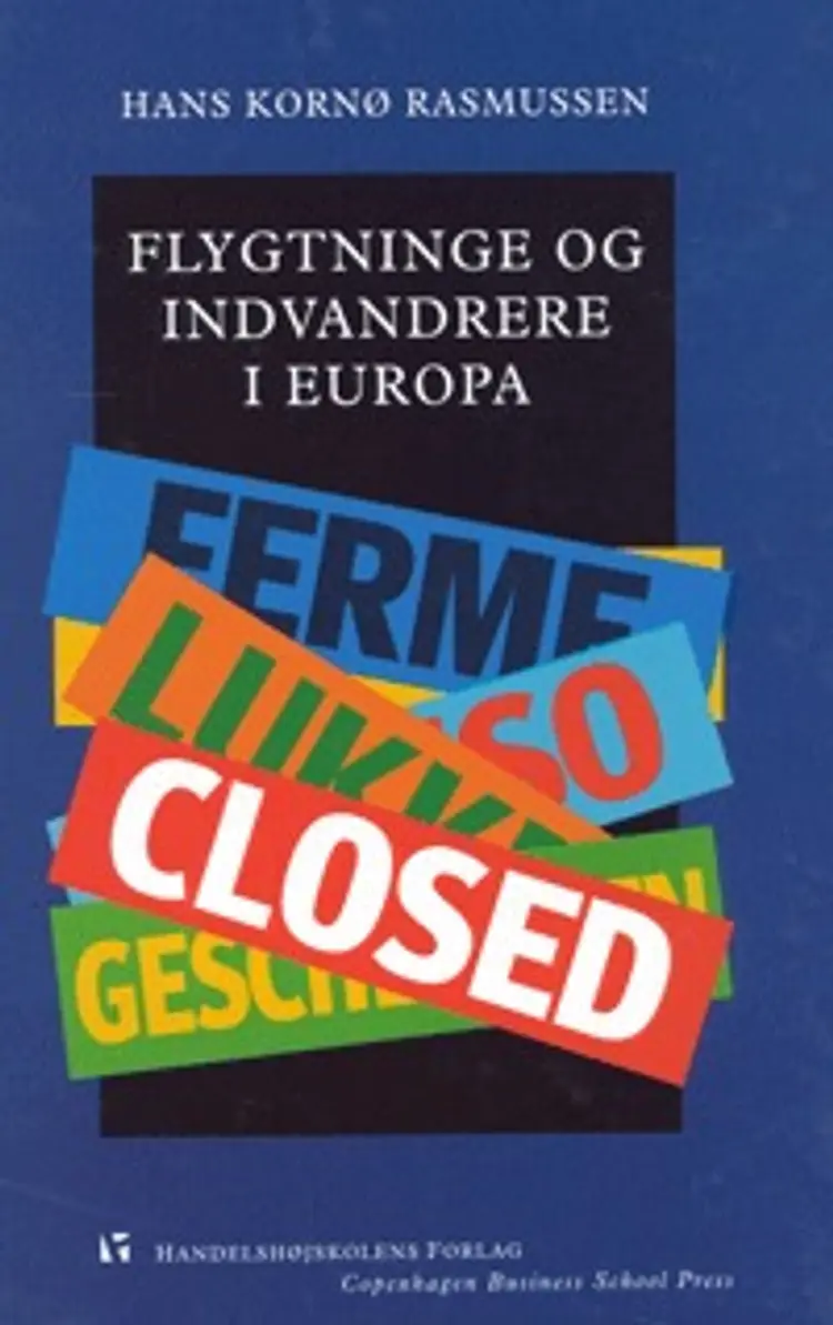 Flygtninge og indvandrere i Europa af Hans Kornø Rasmussen