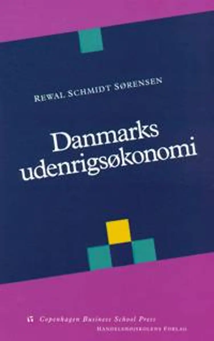 Danmarks udenrigsøkonomi af Rewal Schmidt Sørensen