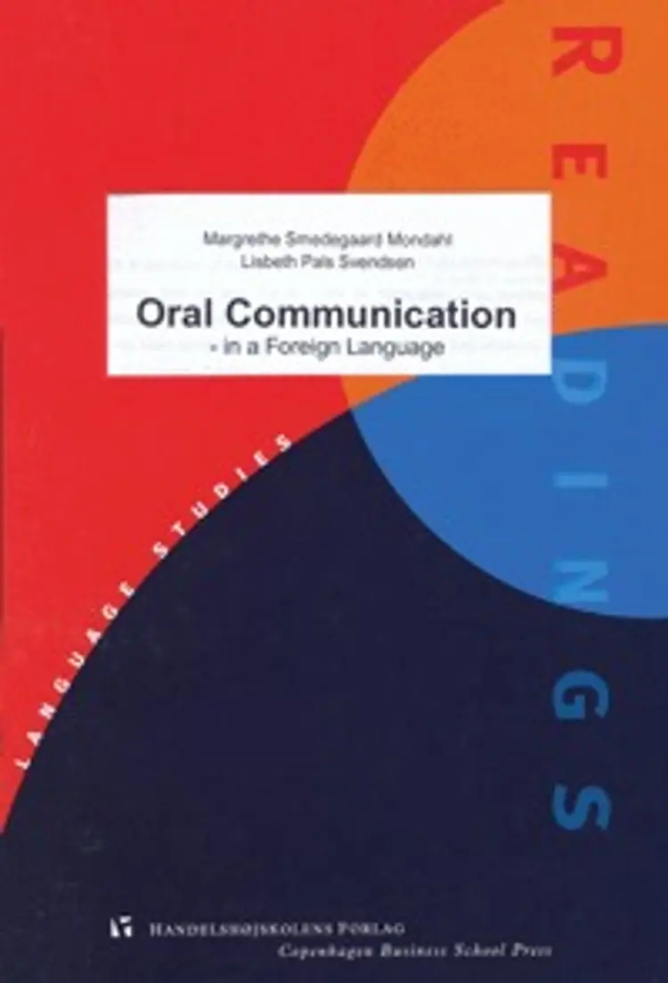 Oral communication - in a foreign language af Margrethe Mondahl