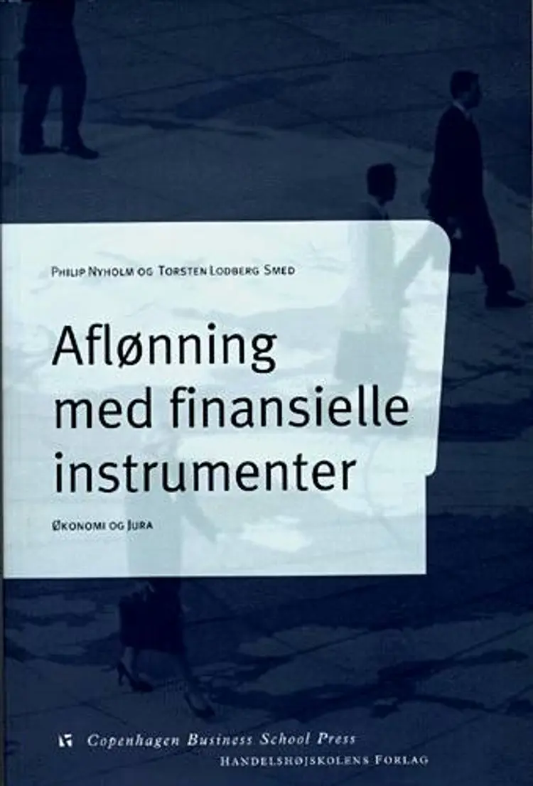 Aflønning med finansielle instrumenter af Torsten Lodberg Smed
