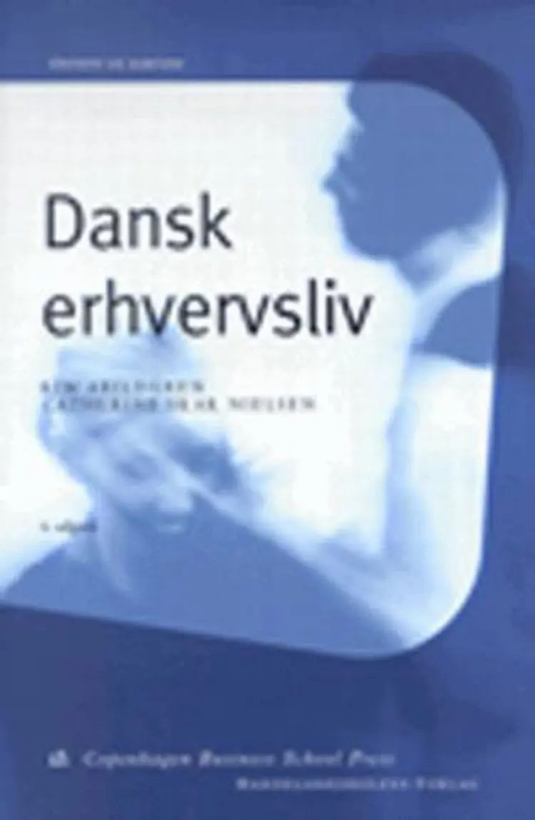 Dansk erhvervsliv af Kim Abildgren