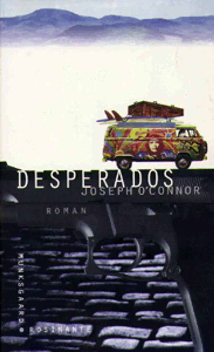 Desperados af Joseph O'Connor