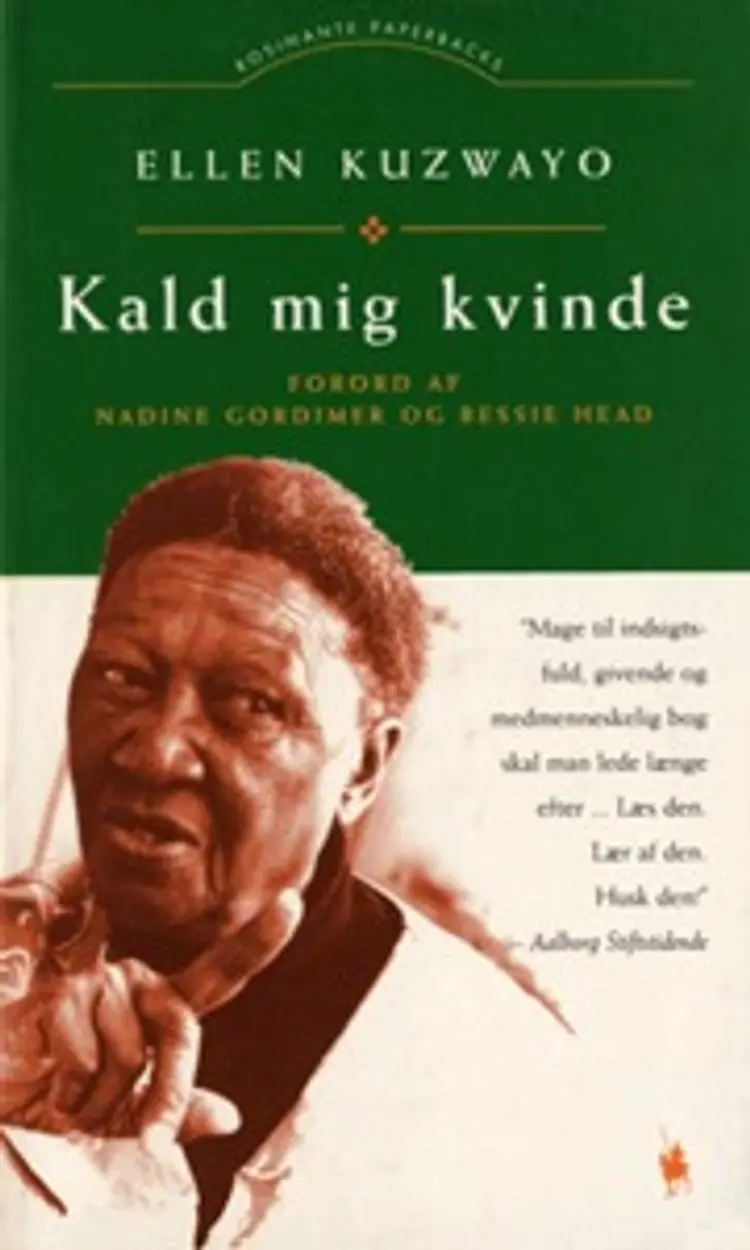 Kald mig kvinde af Ellen Kuzwayo