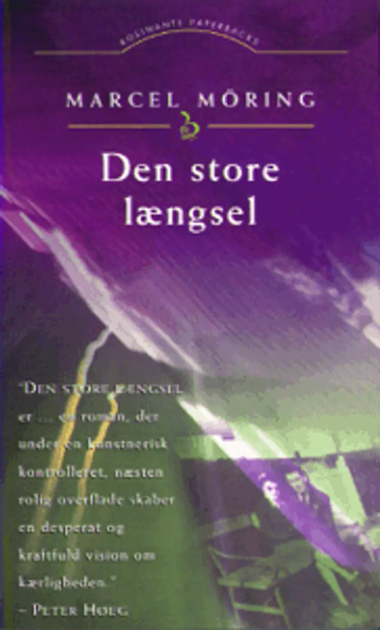 Den store længsel af Marcel Möring