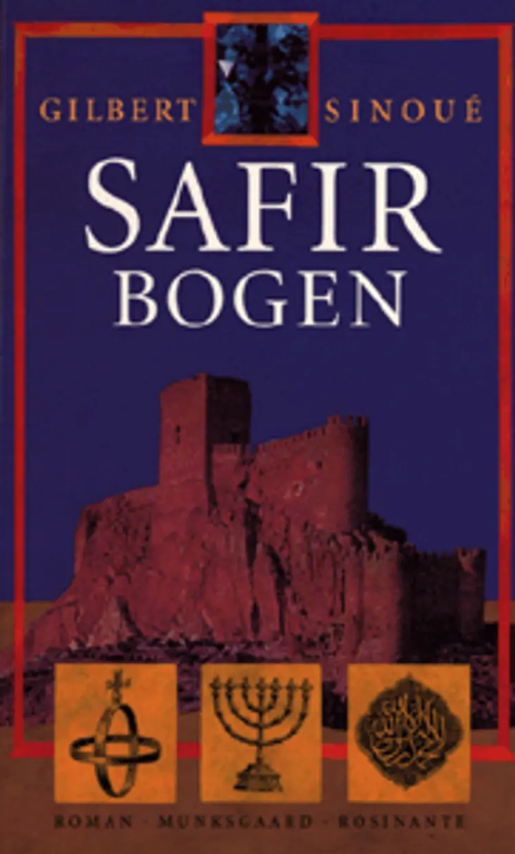 Safirbogen af Gilbert Sinoué