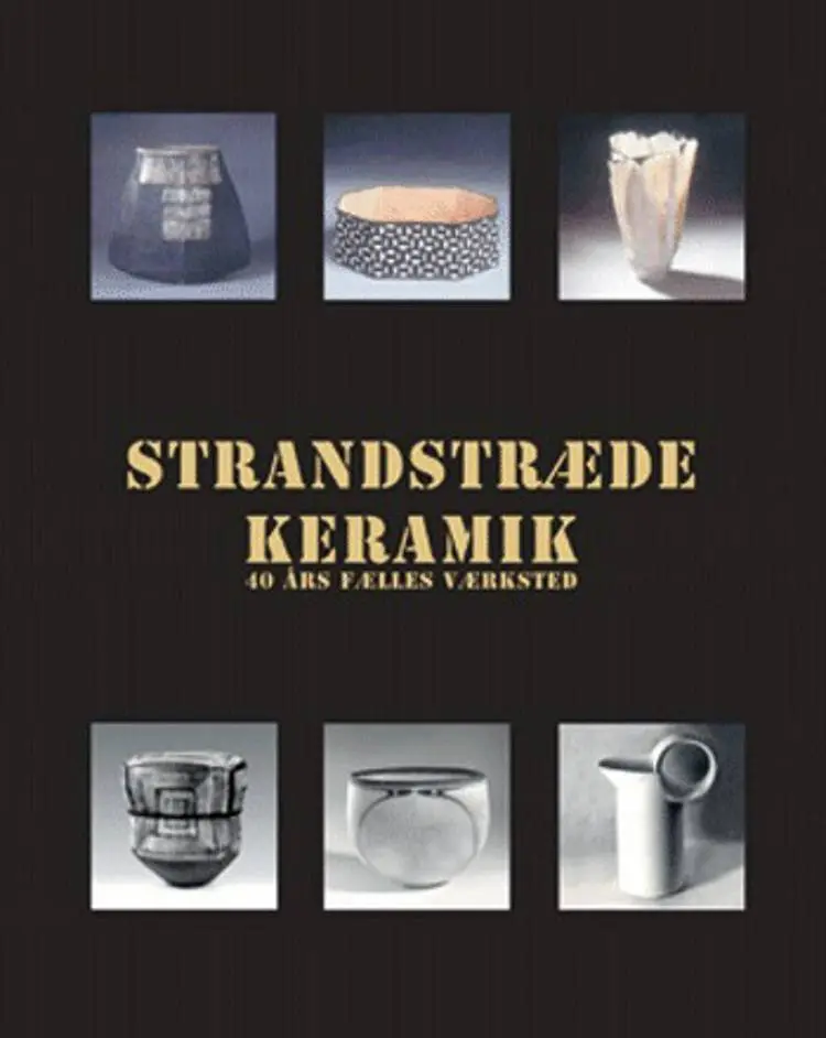 Strandstræde keramik af Arvid Honoré