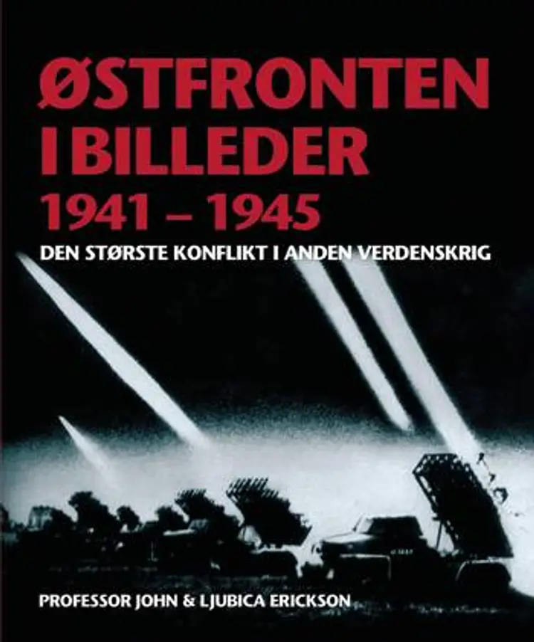 Østfronten i billeder af John Ericson