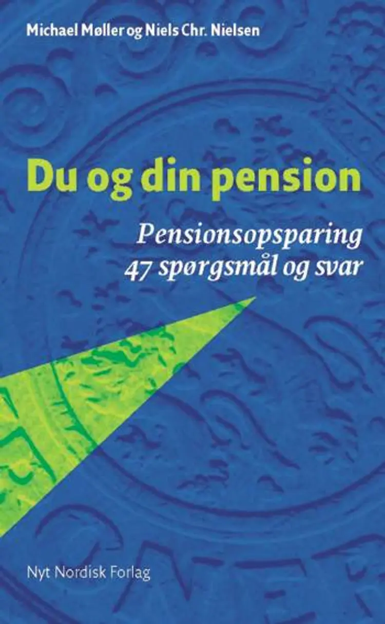 Du og din pension af Michael Møller