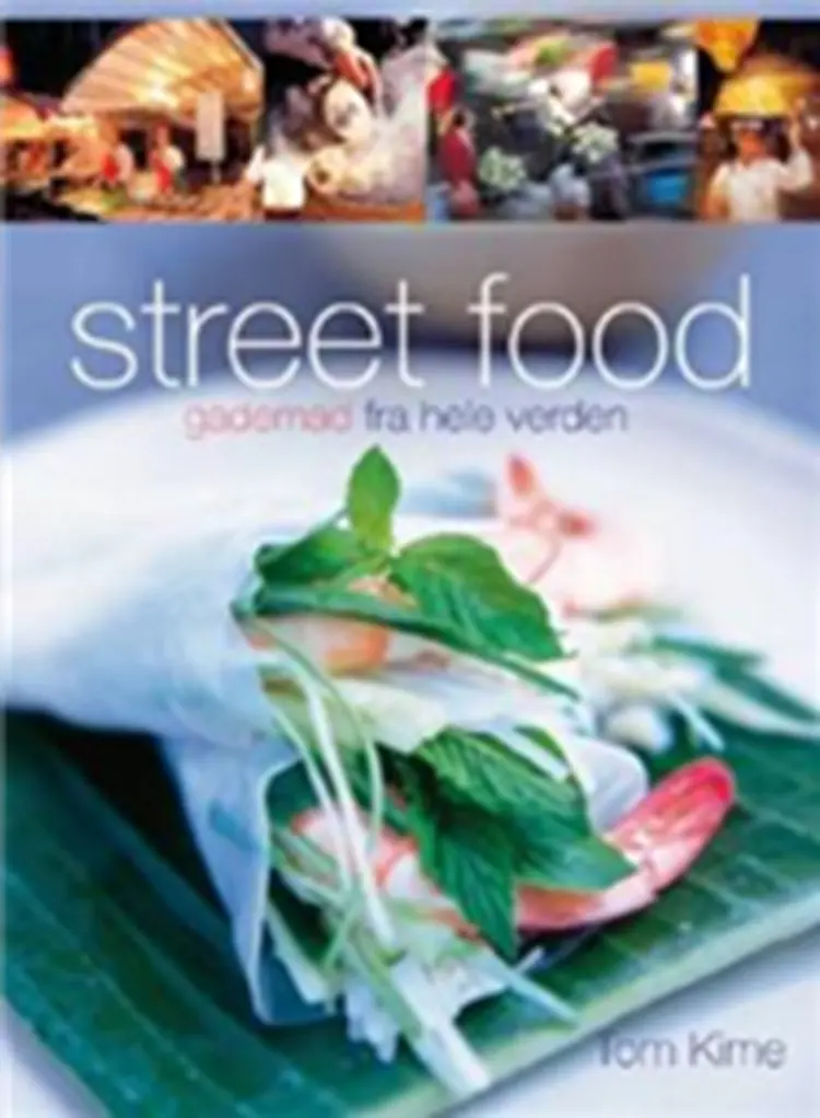 Street food af Tom Kime