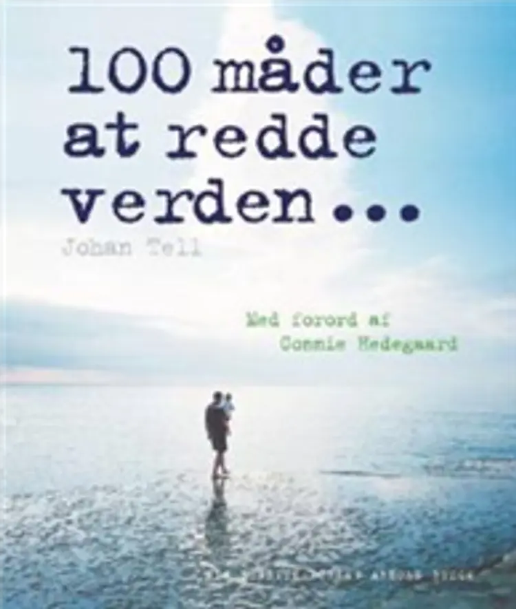 100 måder at redde verden af Johan Tell