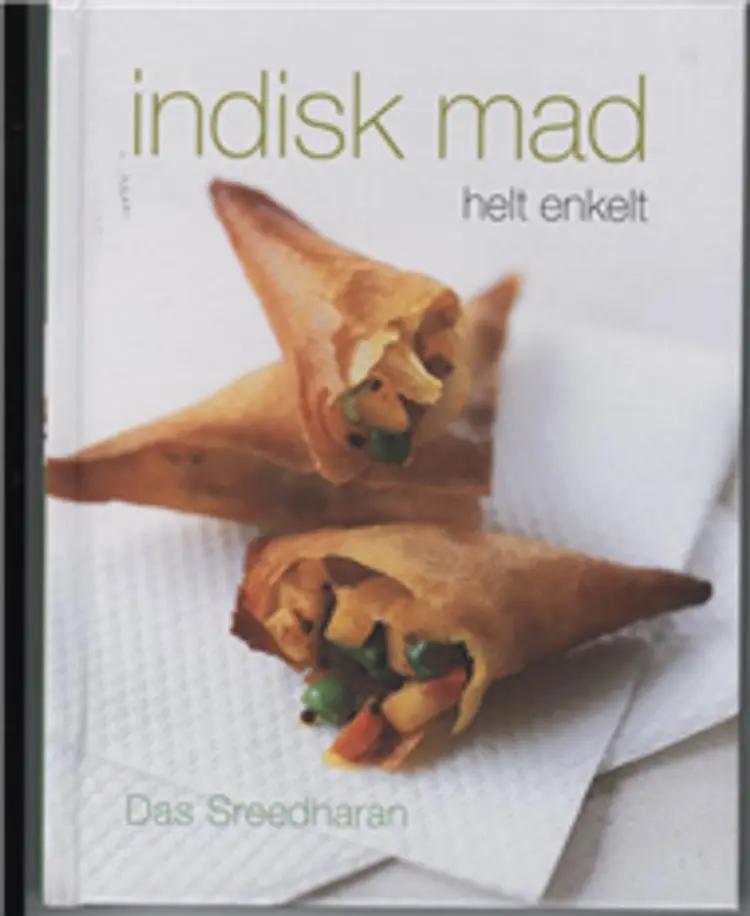 Indisk mad - helt enkelt af Das Sreedharan