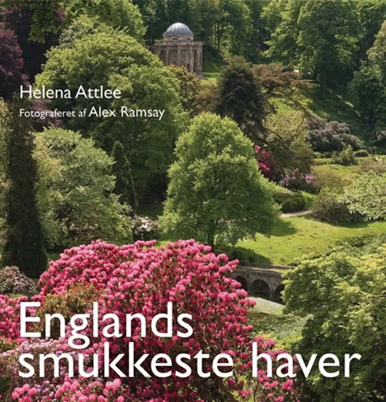 Englands smukkeste haver af Helena Attlee