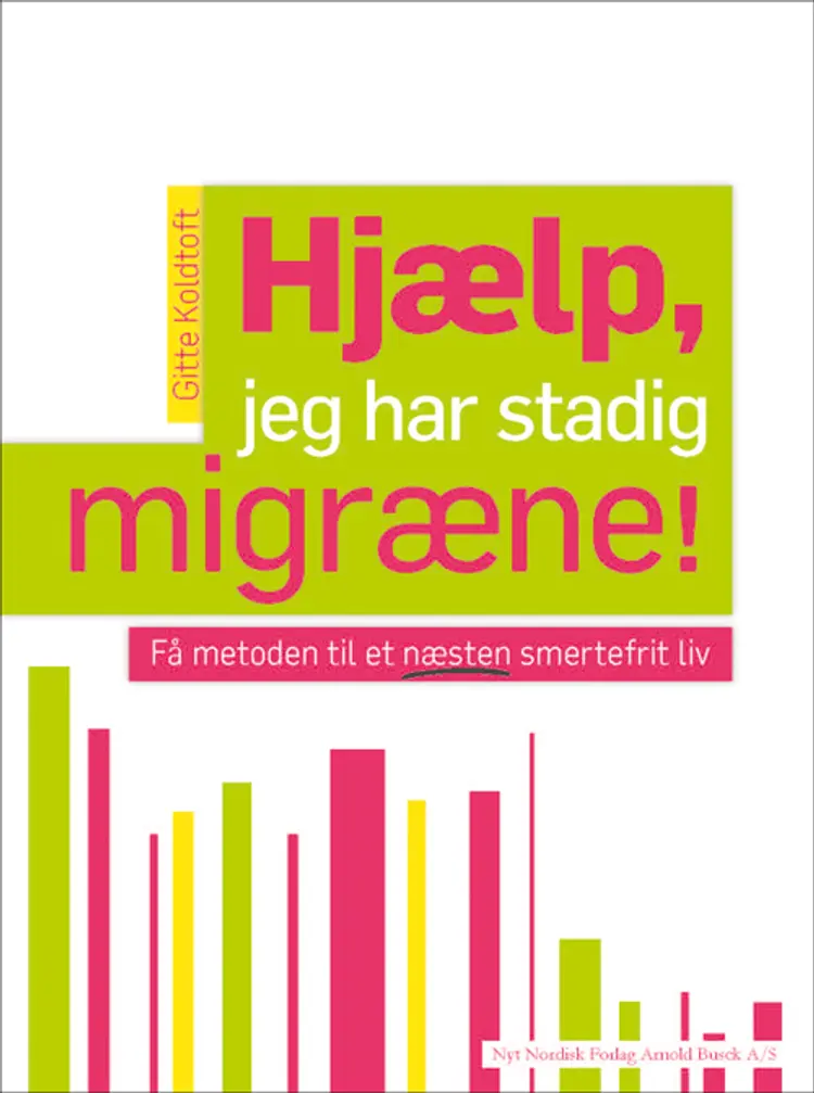 Hjælp, jeg har stadig migræne! af Gitte Koldtoft