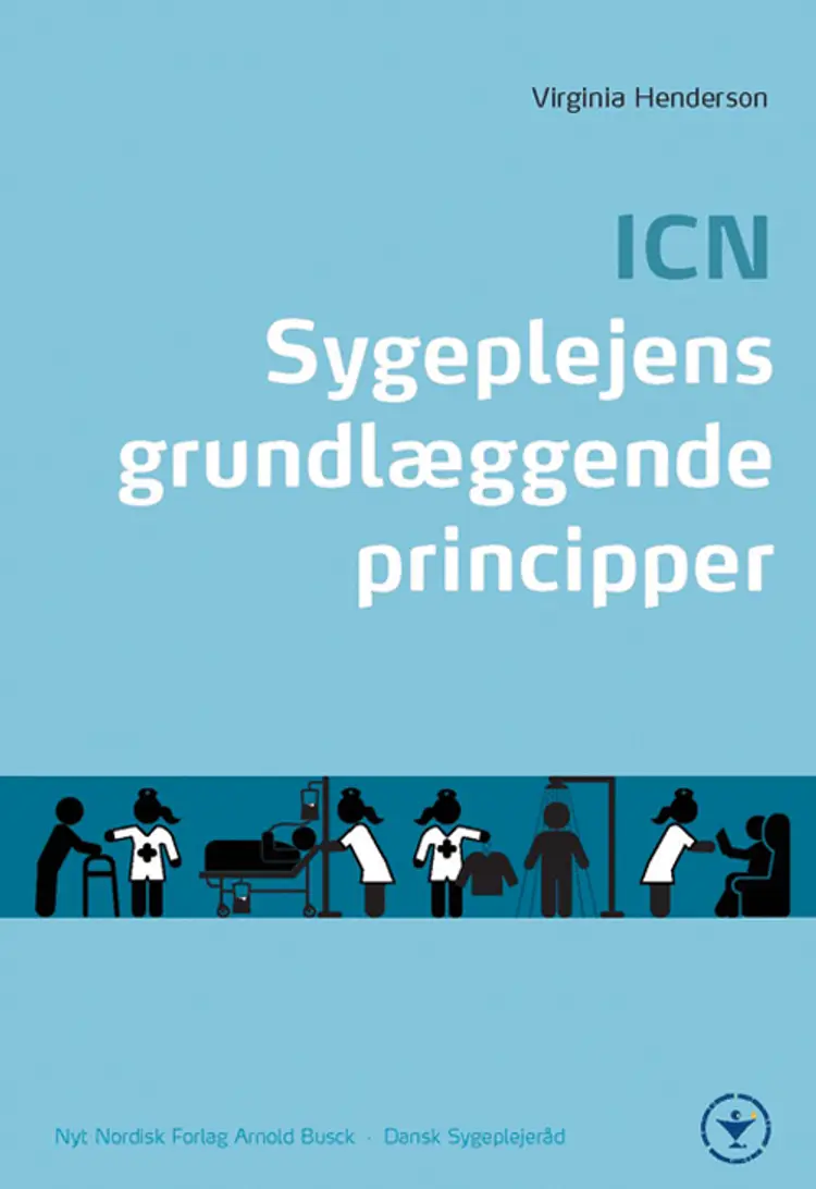 Sygeplejens grundlæggende principper af Virginia A. Henderson